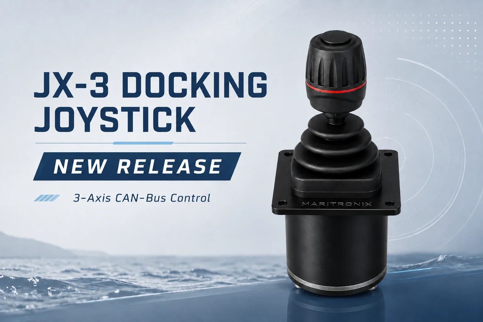 Maritronix JX-3 Docking Joystick new release, a 3-axis CAN-Bus joystick for yacht docking and low-speed manoeuvring